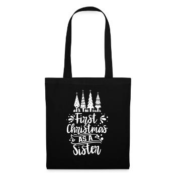 Erste Weihnachten Als Schwester Schwanger Familie - Stoffbeutel - Schwarz - Vorne