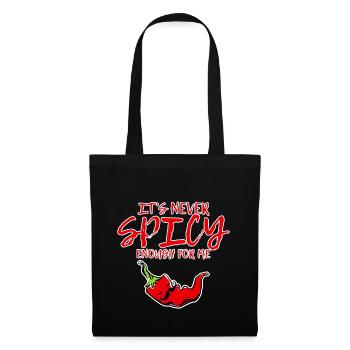 It's Never Spicy Enough For Me 3 - Tote Bag - black - Front