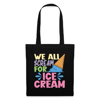Ice Cream We All Scream For Frozen Fruit Sweet Ice - Tote Bag - black - Front