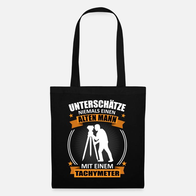 Vermessungstechniker Alter Mann Spruch Geschenk - Stoffbeutel - Schwarz