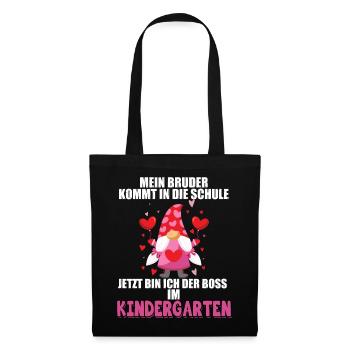 Mein Bruder Kommt In Die Schule Jetzt Bin Ich Boss - Stoffbeutel - Schwarz - Vorne