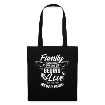 La famille est l’endroit où la vie commence et l’amour ne finit jamais - Sac en tissu - noir - Devant