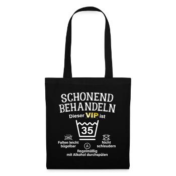 35. Geburtstag Schonend Behandeln 35 VIP ist 35 - Stoffbeutel - Schwarz - Vorne