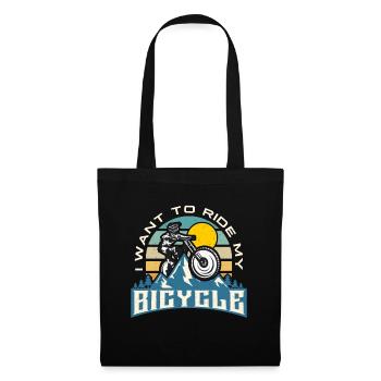 Bicycle I Want To Ride My Bicycle Cycling Cyclist - Tote Bag - black - Front