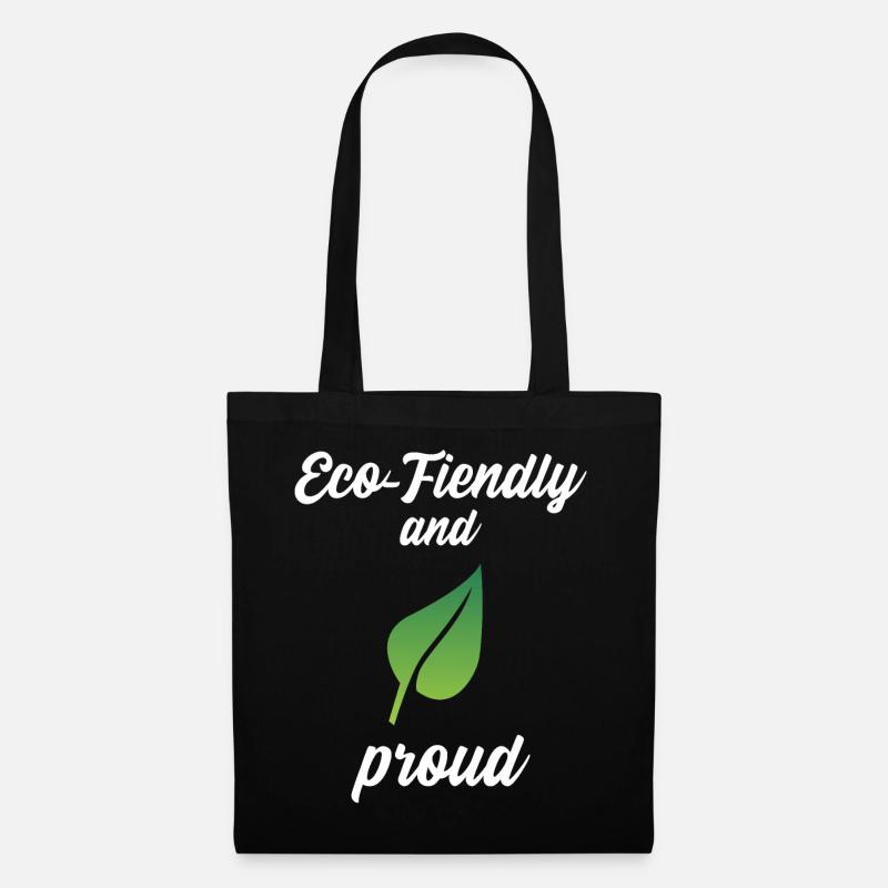 Eco-Friendly and Proud - Tote Bag - black