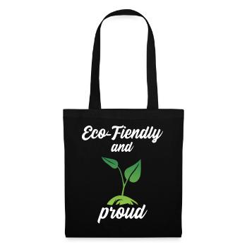 Eco-Friendly and Proud - Stoffbeutel - Schwarz - Vorne