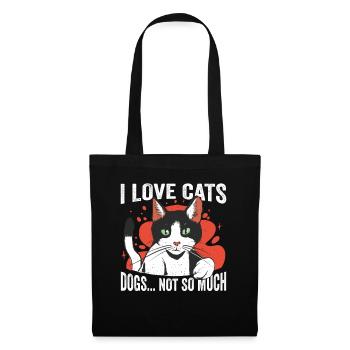 Ich Liebe Katzen Die Hunde Nicht So Sehr Süß Katze - Stoffbeutel - Schwarz - Vorne