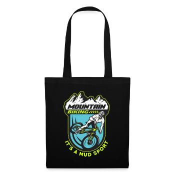 Mountain Biking It's A Mud Sport Racing Cyclist - Tote Bag - black - Front