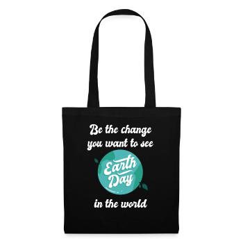 Be the change you want to see in the world - Stoffbeutel - Schwarz - Vorne