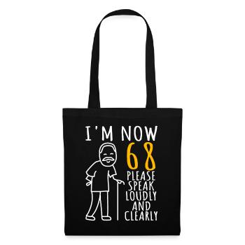 68e anniversaire homme 68e J’ai maintenant 68 ans - Sac en tissu - noir - Devant