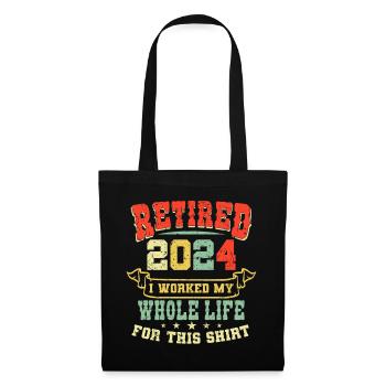 Retired 2024 Pensioner Pension Pensioner - Tote Bag - black - Front