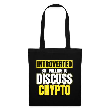 Introverti mais prêt à discuter crypto - Sac en tissu - noir - Devant