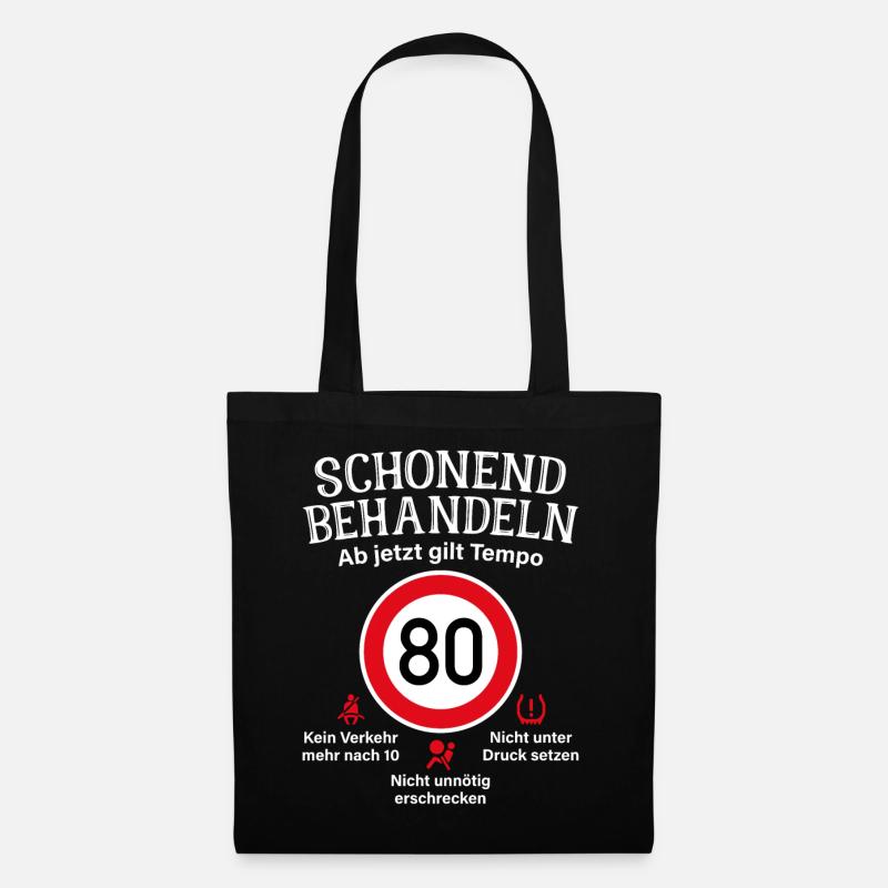 80. Geburtstag Schonend Behandeln 80 Tempolimit 80 - Stoffbeutel - Schwarz
