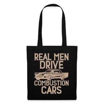 Real men drive combustion cars - Tote Bag - black - Front