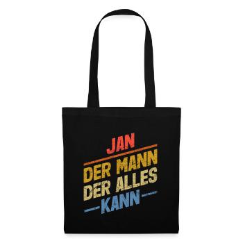 Jan Der Mann Der Alles Kann Vorname Jan - Stoffbeutel - Schwarz - Vorne