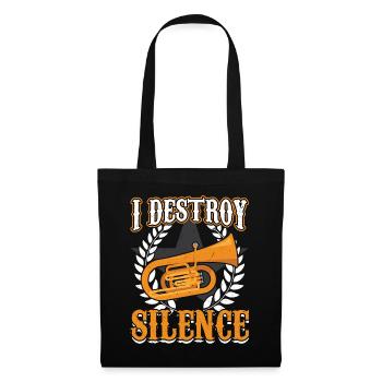 I Destroy Silence - Euphonium - Stoffbeutel - Schwarz - Vorne