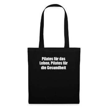 Pilates - Pilates für das Leben, Pilates für die - Stoffbeutel - Schwarz - Vorne