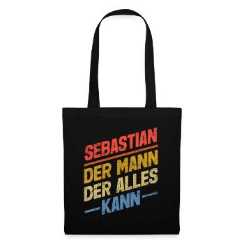 Sebastian Der Mann Der Alles Kann Name Sebastian - Stoffbeutel - Schwarz - Vorne