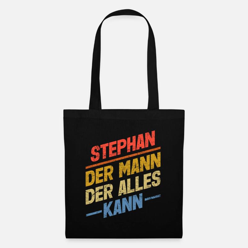 Stephan Der Mann Der Alles Kann Vorname Stephan - Stoffbeutel - Schwarz
