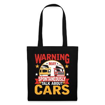 Warning can spontaneously talk about cars - Tote Bag - black - Front