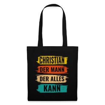 Christian Der Mann Der Alles Kann Name Christian - Stoffbeutel - Schwarz - Vorne