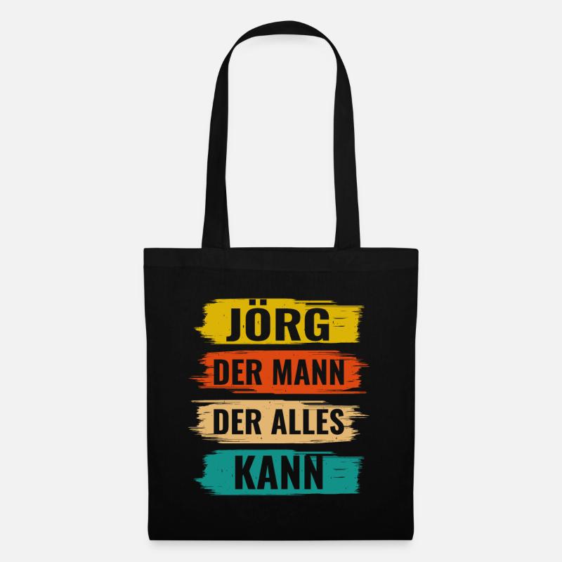 Jörg Der Mann Der Alles Kann Vorname Jörg - Stoffbeutel - Schwarz