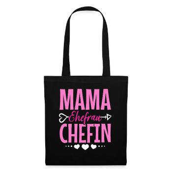 Mama Ehefrau Chefin - Zum Muttertag - Stoffbeutel - Schwarz - Vorne
