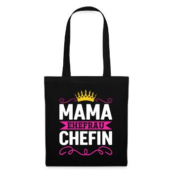 Mama Ehefrau Chefin - Zum Muttertag - Stoffbeutel - Schwarz - Vorne