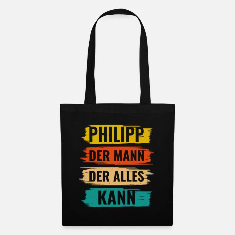 Philipp Der Mann Der Alles Kann Vorname Philipp - Stoffbeutel - Schwarz