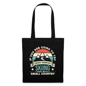 Cross Country Skiing If You Are Going To Try Ski - Stoffbeutel - Schwarz - Vorne