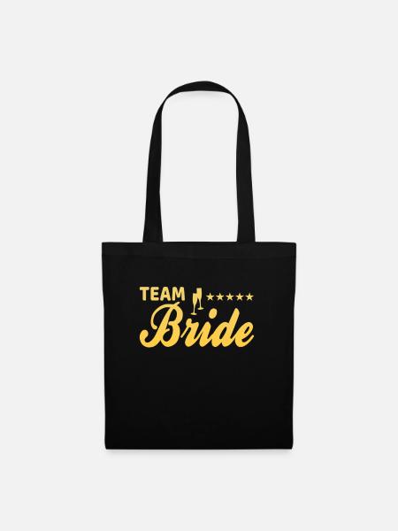 team bride Team Braut - Stoffbeutel - Schwarz