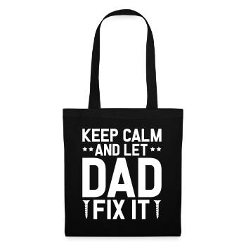 Restez calme et laissez papa le réparer - Sac en tissu - noir - Devant