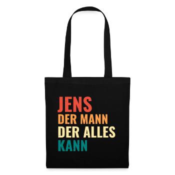 Jens Der Mann Der Alles Kann Vorname Jens - Stoffbeutel - Schwarz - Vorne