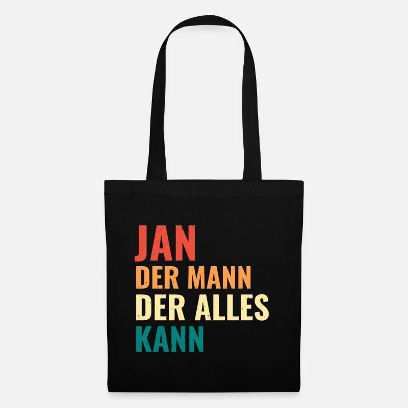 Jan Der Mann Der Alles Kann Vorname Jan - Stoffbeutel - Schwarz