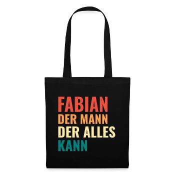 Fabian Der Mann Der Alles Kann Vorname Fabian - Stoffbeutel - Schwarz - Vorne