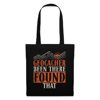 Funny Geocaching GPS Quote Geocacher - Tote Bag - black - Front
