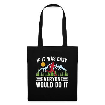 Trail Running If It Was Easy Everyone Marathoner - Stoffbeutel - Schwarz - Vorne