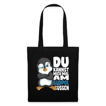 Kannst mich mal am Südpol küssen Pinguine - Stoffbeutel - Schwarz - Vorne