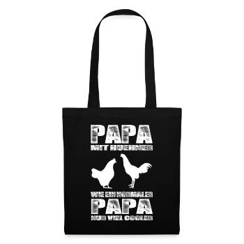 Papa Mit Hühner Wie Ein Normaler Papa Nur Cooler - Stoffbeutel - Schwarz - Vorne