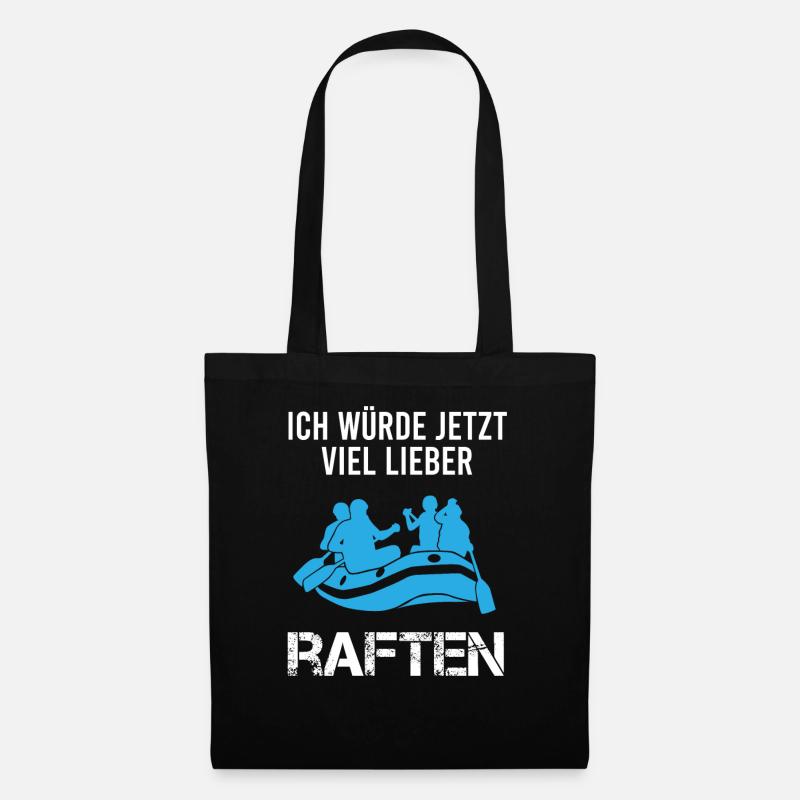 Rafting Wildwasserboot Lustiger Spruch Geschenk - Stoffbeutel - Schwarz