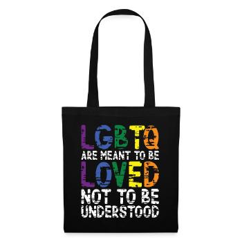 LGBTQ are loved and not understood - Tote Bag - black - Front