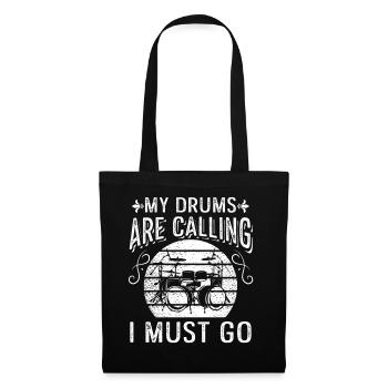 Musicien batteur drôle - Mes tambours m’appellent I Mu - Sac en tissu - noir - Devant