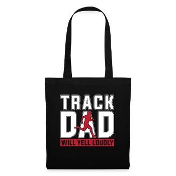 Track And Field Track Dad Will Yell Loudly Running - Stoffbeutel - Schwarz - Vorne