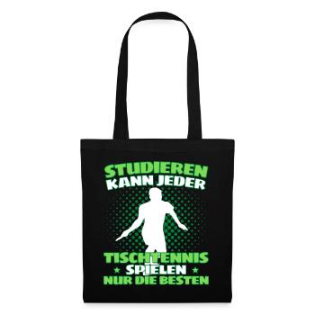 TISCHTENNIS IST WICHTIGER! Tischtennis Verein - Stoffbeutel - Schwarz - Vorne