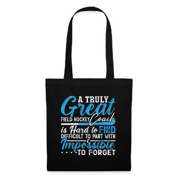 Field Hockey A Truly Great Field Hockey Goalkeeper - Tote Bag - black - Front