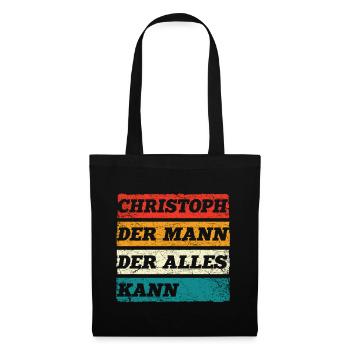 Christoph Der Mann Der Alles Kann Name Christoph - Stoffbeutel - Schwarz - Vorne