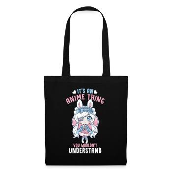 It's An Anime Thing You Wouldn't Understand - Tote Bag - black - Front