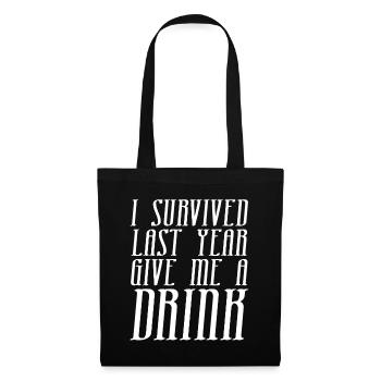 J’ai survécu à la dernière année, j’ai besoin d’un verre - Sac en tissu - noir - Devant