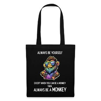 Always Be a Monkey - Tote Bag - black - Front