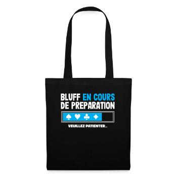 Bluff en cours Poker Humour - Cadeau Poker Homme - Sac en tissu - noir - Devant